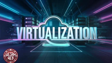 المحاكاة الافتراضية (Virtualization): ثورة في عالم الحوسبة الحديثة تعرف عليها الآن