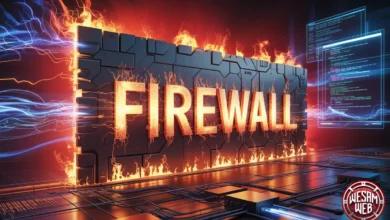 جدار الحماية (Firewall): ما هو الحارس الرقمي في عالم التهديدات السيبرانية المتزايدة؟